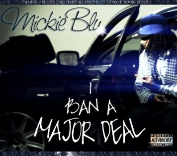 I BAN A MAJOR DEAL ALBUM/MIXTAPE/DVD COMING SPRING